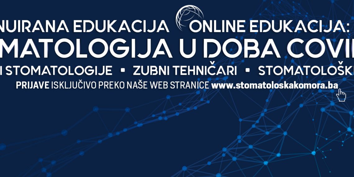 Obavijest – Kontinuirana  edukacija  „Stomatologija u doba COVID-19“