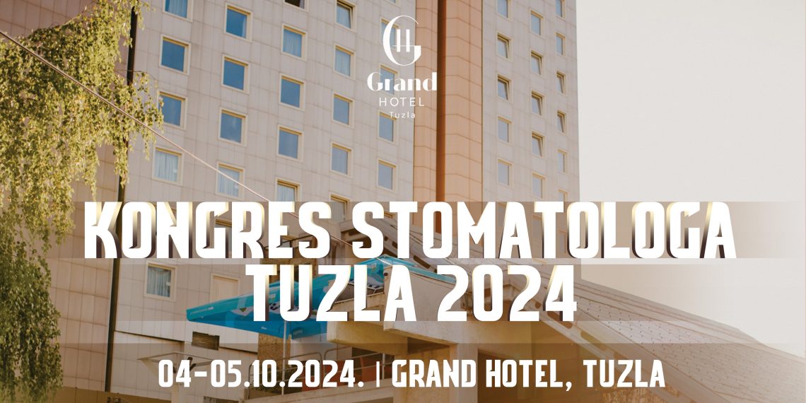 KONGRES STOMATOLOGA TUZLA 2024